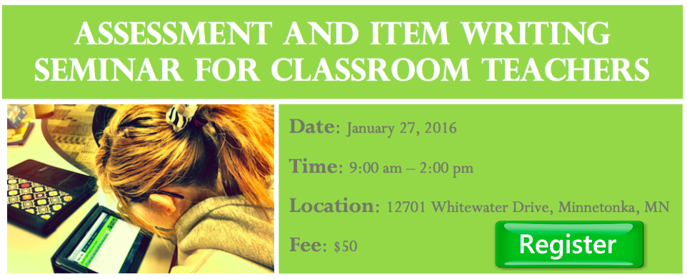 Assessment and Item Writing Seminar